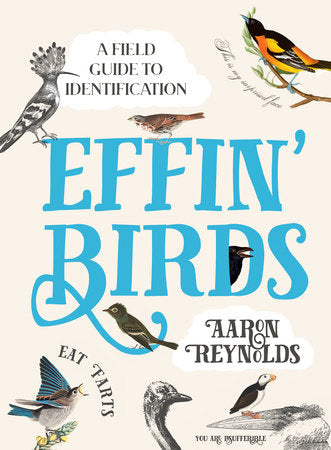 Effin' Birds | A Field Guide to Identification